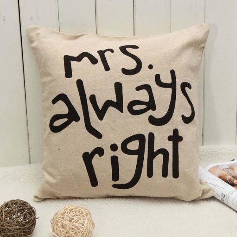 Mr Right Mrs Always Creative Signature Pamut Vászon Párnahuzat Ágy Kanapé Autós